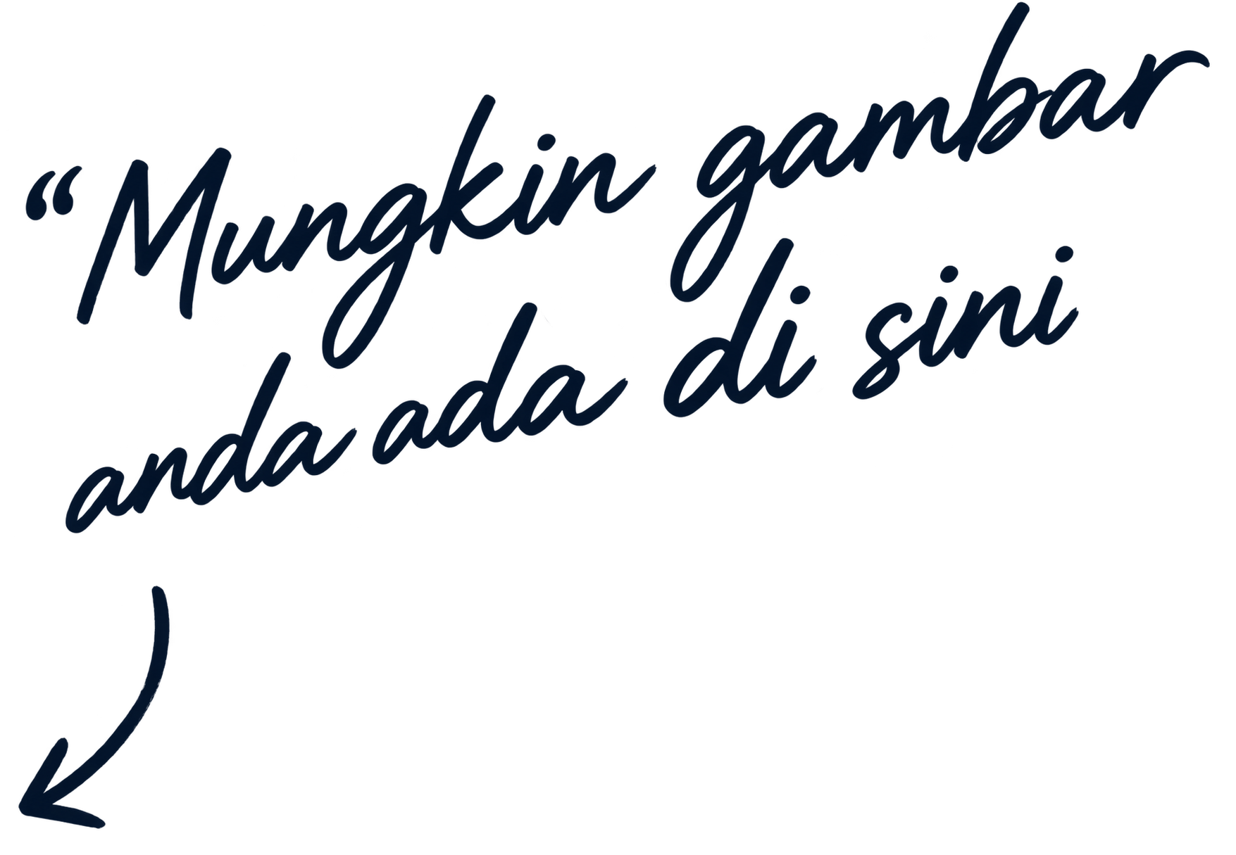 Mungkin gambar anda ada di sini